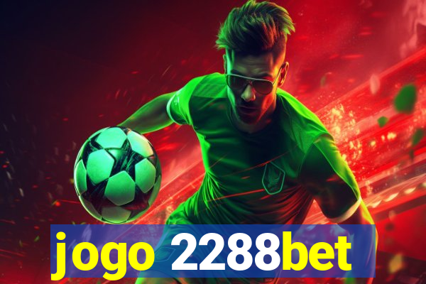 jogo 2288bet